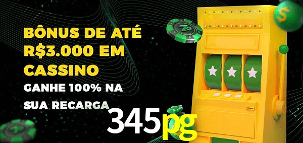 345pg melhor bônus de depósito